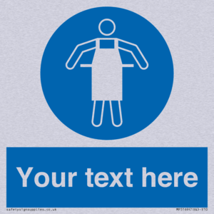 Custom Protective Apron Required Sign